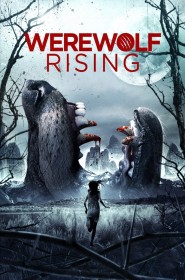 Film Werewolf Rising en Streaming