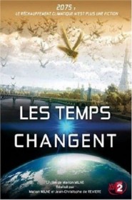 Film Les Temps changent en Streaming