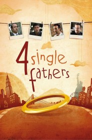 Film Four Single Fathers en Streaming