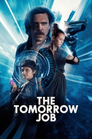 Film The Tomorrow Job en Streaming