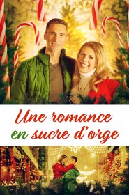 Film Une romance de Noël en sucre d'orge en Streaming