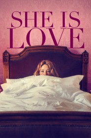 Film She Is Love en Streaming