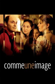 Film Comme une image en Streaming