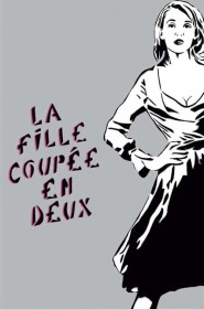 Film La Fille coupée en deux en Streaming