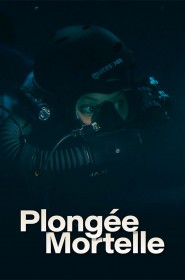 Film Plongée Mortelle en Streaming