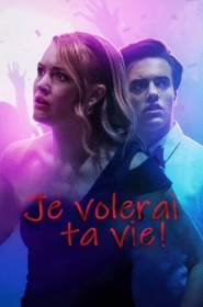 Film Je volerai ta vie ! en Streaming