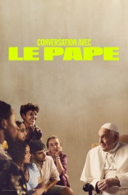 Conversation avec le Pape