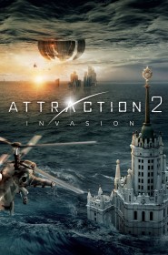 Film Attraction 2 : Invasion en Streaming