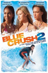 Film Blue Crush 2 en Streaming