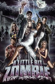 Film A Little Bit Zombie en Streaming