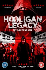 Film Hooligan Legacy en Streaming