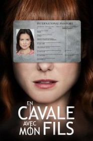 Film En cavale avec mon fils en Streaming