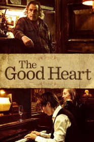 Film The good heart en Streaming