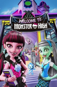 Film Monster High: Bienvenue à Monster High en Streaming