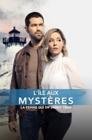 Film L'Île Aux Mystères : La Femme qui En Savait Trop en Streaming