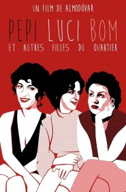 Film Pepi, Luci, Bom et autres filles du quartier en Streaming