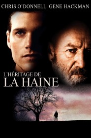 Film L'Héritage de la haine en Streaming