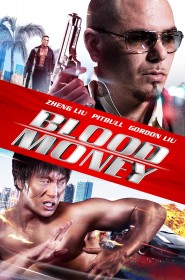 Film Blood Money en Streaming