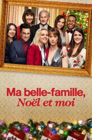 Ma belle-famille, Noël et moi