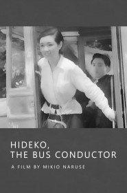 Film Hideko, receveuse d'autobus en Streaming