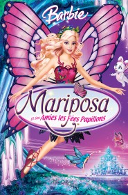 Film Barbie : Mariposa et ses amies les fées-papillons en Streaming