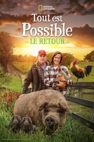 Tout est possible : le retour