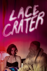 Film Lace Crater en Streaming