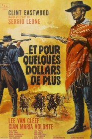 Film Et pour quelques dollars de plus en Streaming