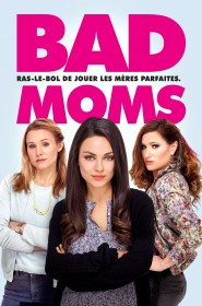 Bad Moms