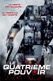 Film Le Quatrième pouvoir en Streaming