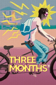 Film Three Months en Streaming