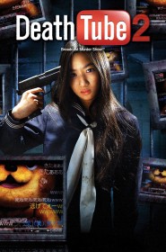 Film Death Tube 2 en Streaming