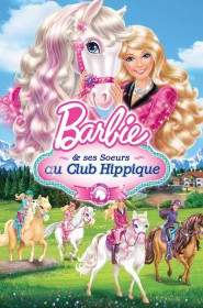 Barbie et ses sœurs au Club Hippique