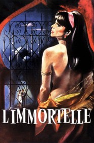 Film L'Immortelle en Streaming