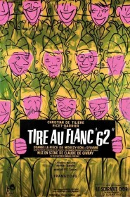 Film Tire-au-flanc 62 en Streaming