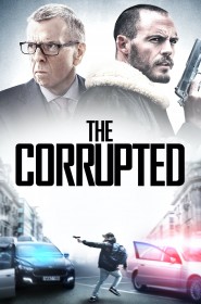 Film The Corrupted en Streaming