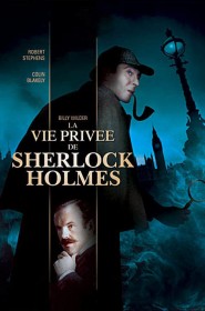 Film La Vie privée de Sherlock Holmes en Streaming