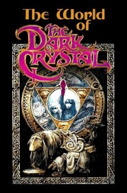 The World of 'The Dark Crystal'