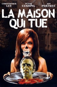 La Maison qui tue