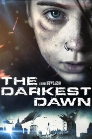 Film The Darkest Dawn en Streaming