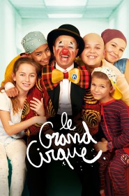 Film Le grand cirque en Streaming