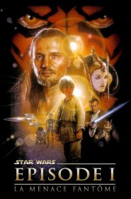 Film Star Wars, épisode I - La Menace fantôme en Streaming