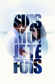 Film Suis-moi, je te fuis en Streaming