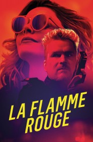 Film La Flamme Rouge en Streaming