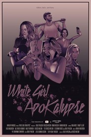 Film White Girl Apokalypse en Streaming