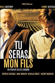 Film Tu seras mon fils en Streaming