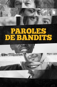 Film Paroles de bandits en Streaming