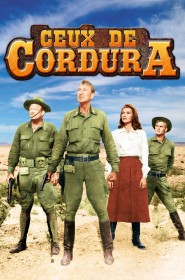 Film Ceux de Cordura en Streaming