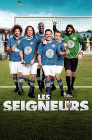 Film Les seigneurs en Streaming