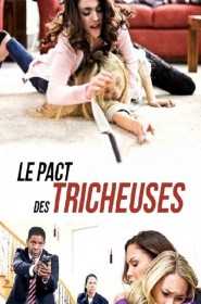 Film Le pacte des tricheuses en Streaming